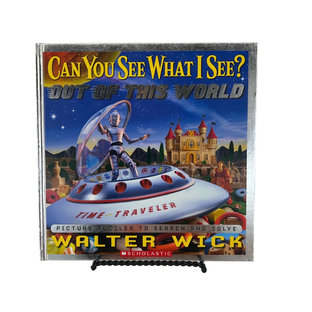 Walter Wick Can You See What I See Out of This World Time Traveler Scholastic